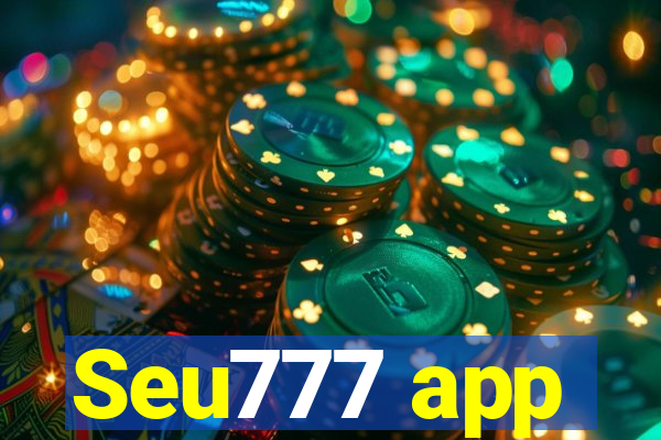 Seu777 app